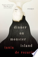 Dinner on Monster Island