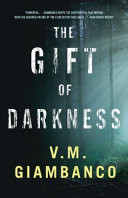 The Gift of the Darkness