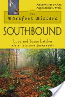 The Barefoot Sisters Southbound