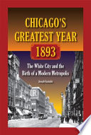 Chicago's Greatest Year, 1893