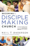 Becoming a Disciple-Making Church