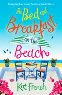 The Bed and Breakfast on the Beach: A summer sizzler full of sun, sea and sand