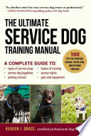 The Ultimate Service Dog Training Manual