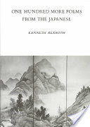 One Hundred More Poems from the Japanese