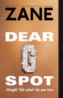 Zane's Dear G-Spot