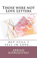 Those Were Not Love Letters But Still I Fell in Love