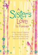 A Sister's Love Is Forever