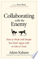 Collaborating with the Enemy