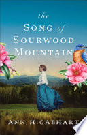 The Song of Sourwood Mountain