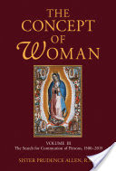 The Concept of Woman, Volume 3