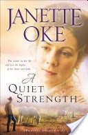 A Quiet Strength (Prairie Legacy Book #3)