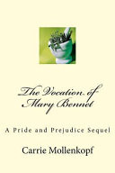 The Vocation of Mary Bennet