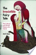 The Irresistible Fairy Tale