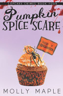 Pumpkin Spice Scare