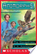 The Conspiracy (Animorphs #31)