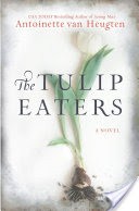 The Tulip Eaters