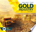 Inside the Gold Industry
