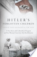 Hitler's Forgotten Children