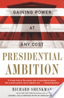 Presidential Ambition