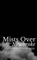 Mists Over Newbroke
