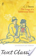 The Songs of a Sentimental Bloke: Text Classics