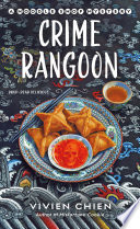 Crime Rangoon: A Noodle Shop Mystery
