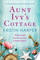 Aunt Ivy's Cottage