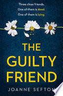 The Guilty Friend