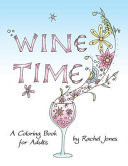 Wine Time Coloring Book
