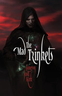 The Mad Trinkets