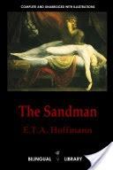 The Sandman-der Sandmann and the Tales of Hoffmann-les Contes D'Hoffmann: English-German/English-French Parallel Text Edition