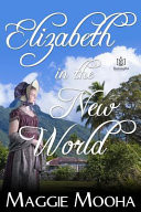 Elizabeth in the New World