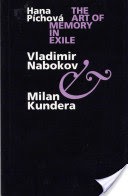 the art of memory in exile vladimir nabokov & milan kundera