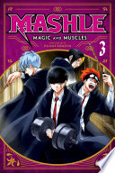 Mashle: Magic and Muscles, Vol. 3