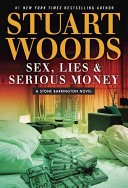 Sex, Lies, and Serious Money