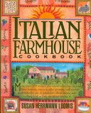 Italian Farmhouse Cookbook