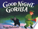 Good Night, Gorilla (oversized board book)
