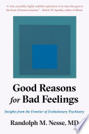 Good Reasons for Bad Feelings