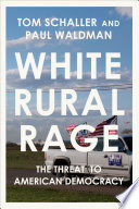 White Rural Rage