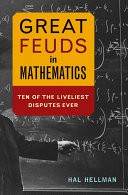 Great Feuds in Mathematics