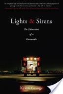 Lights and Sirens