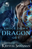 Knock Down Dragon Out