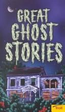 Great Ghost Stories