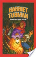 Harriet Tubman and the Underground Railroad
