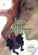 Steel of the Celestial Shadows, Vol. 5