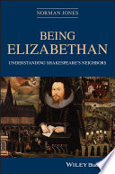 Being Elizabethan