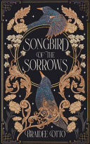 Songbird of the Sorrows