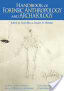 Handbook of Forensic Anthropology and Archaeology