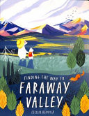 Finding the Way to Faraway Valley