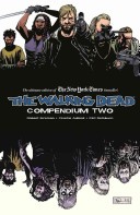 The Walking Dead Compendium Volume 2 Tp
